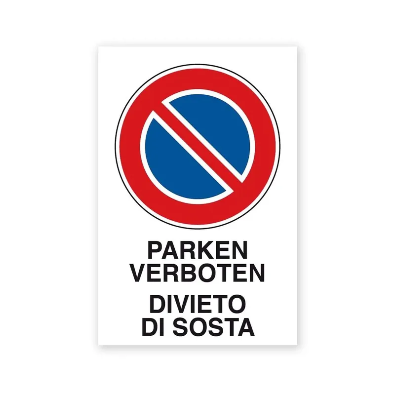 Favoriet Cartello segnaletico bilingue divieto di sosta
