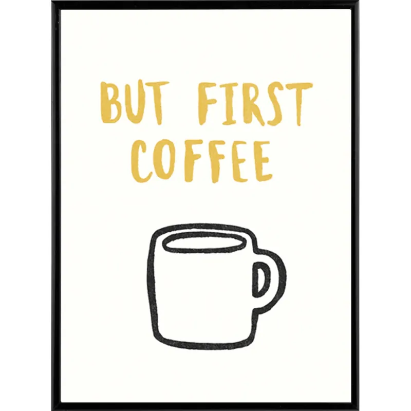Stampa incorniciata immagine First Coffee 20x25 cm Laatste Versie